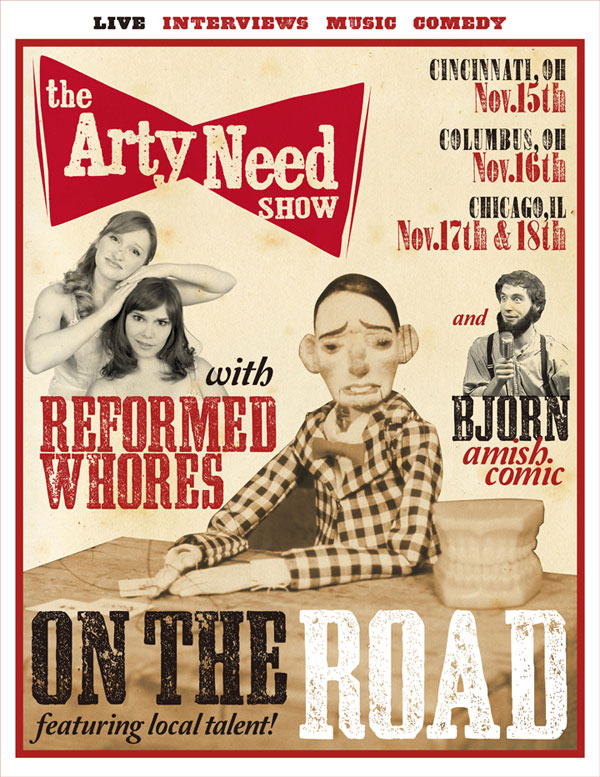 Arty Need Show Live — On The Road