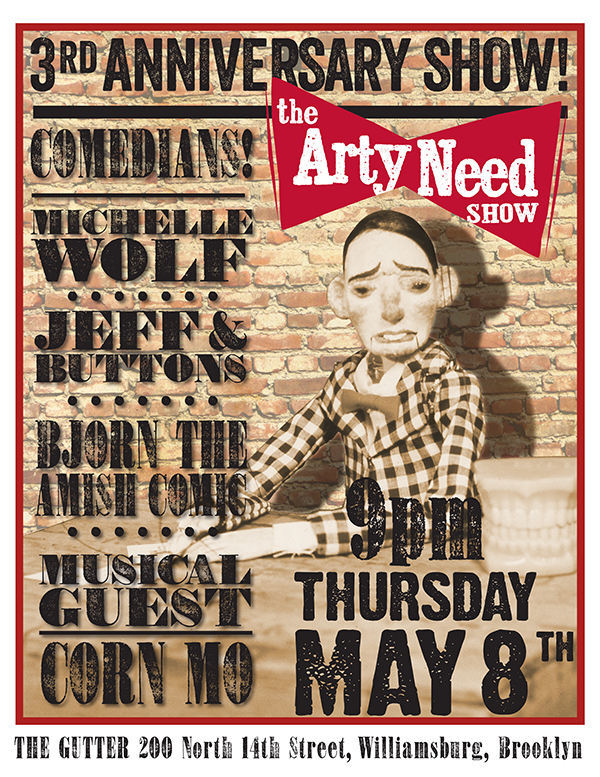 Arty Need Show Live — May 8, 2014