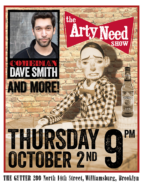 Arty Need Show Live — October 2, 2014 at The Gutter in Brookyn, New York