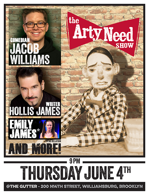 Arty Need Show Live — June 4th, 2015 at The Gutter in Brooklyn, New York